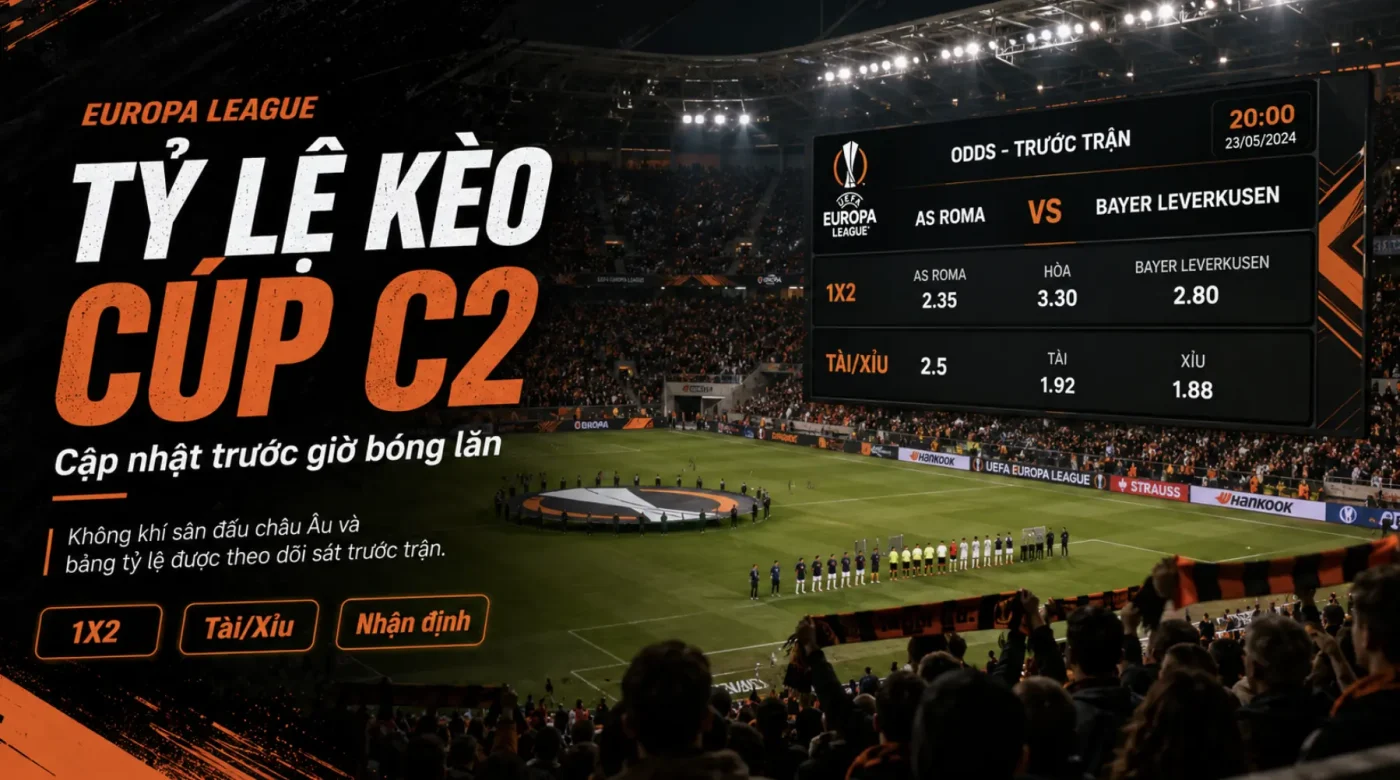 Toàn cảnh trận đấu Europa League với bảng điện tử hiển thị tỷ lệ kèo